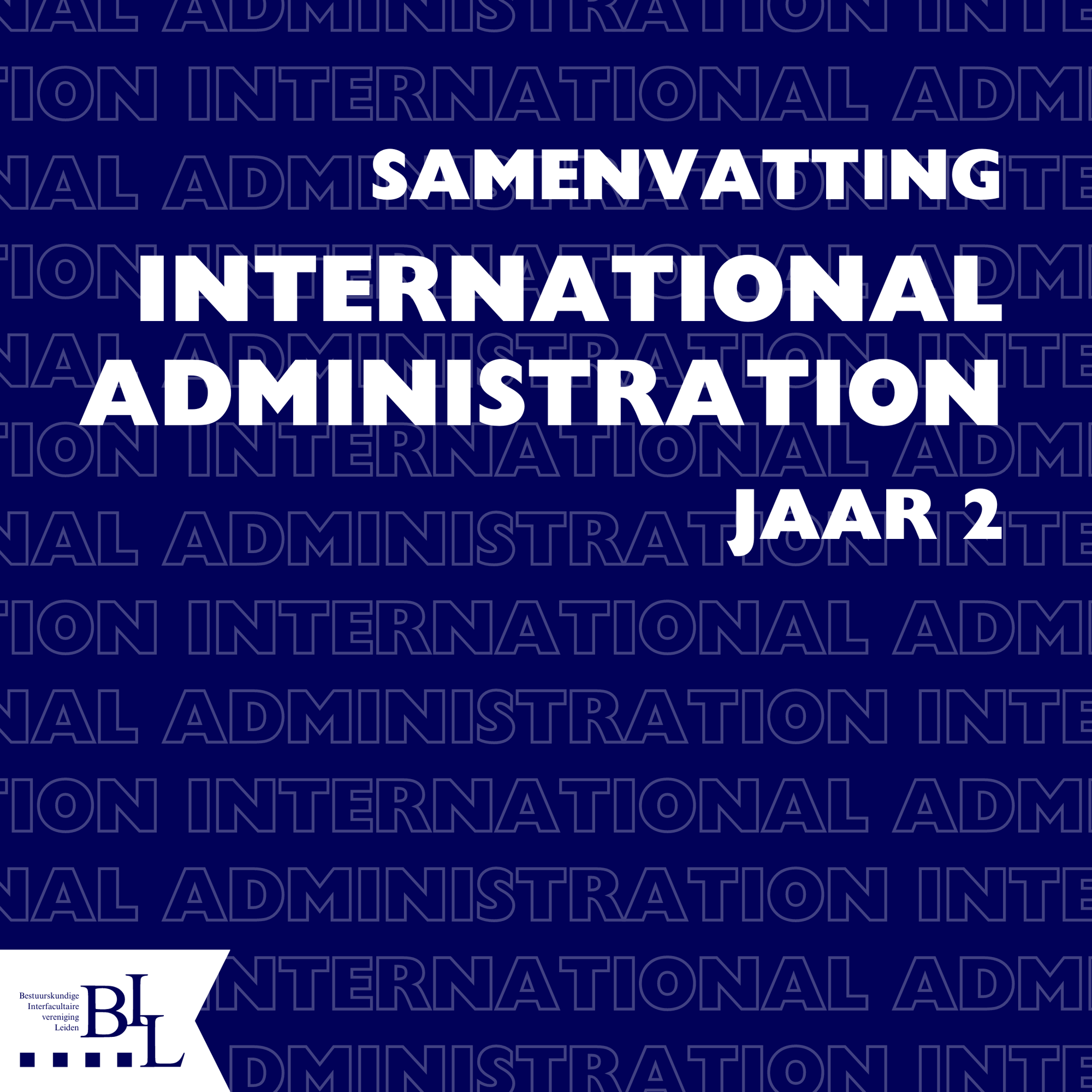 Samenvatting - International Administration