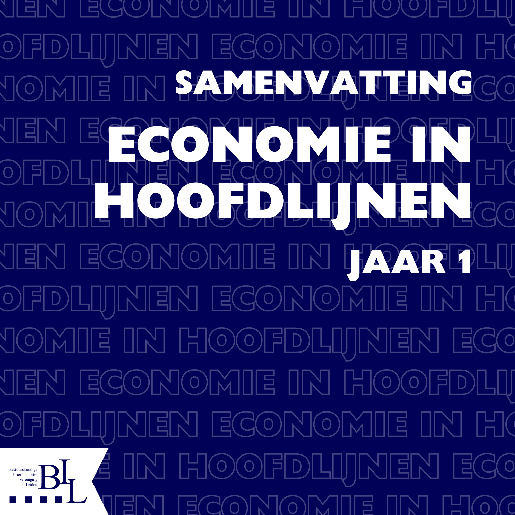 Samenvatting- Economie in Hoofdlijnen